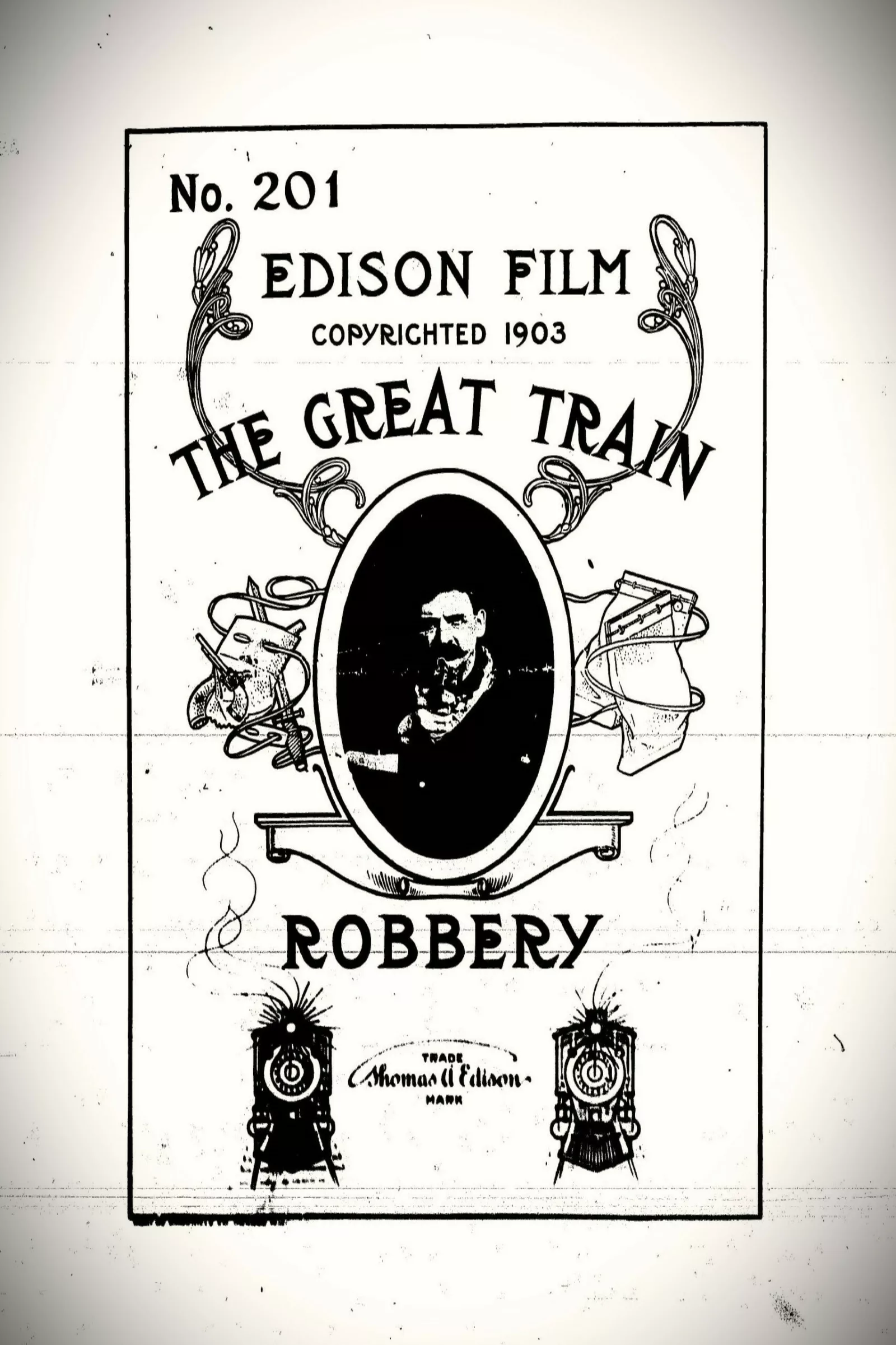 A film poster with the title "The Great Train Robbery." In the center is a man pointing a gun at the viewer within an oval frame.