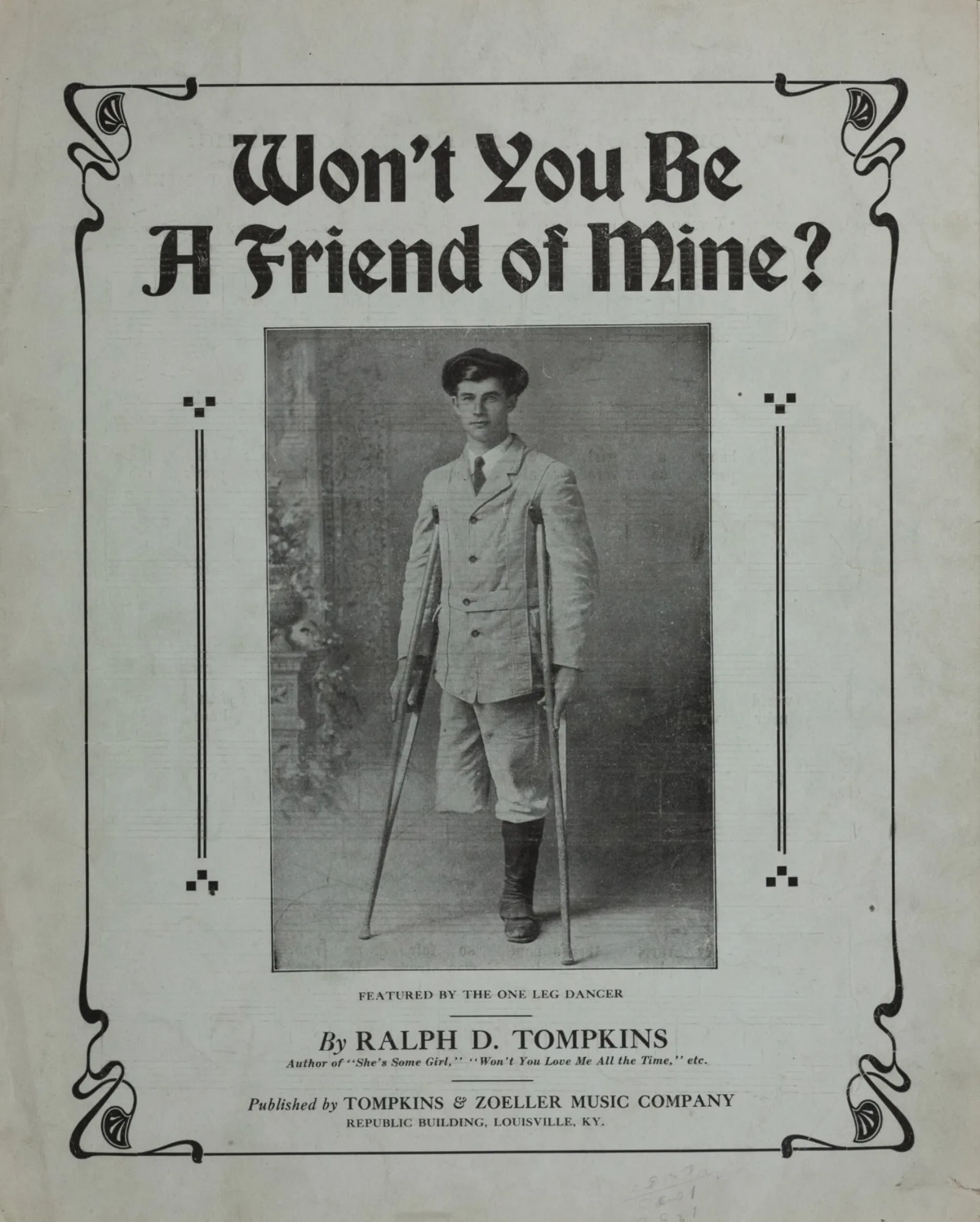 A photo of Tompkins in a suit, hat, and crutches is on the cover of his sheet music for "Won't You Be a Friend of Mine."